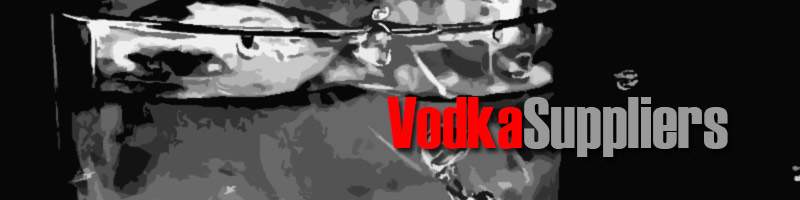 Wholesale Vodka Suppliers