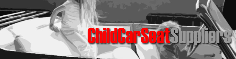 Child Car Seat Distributors