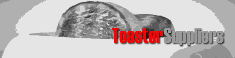 Wholesale Toasters Supplier